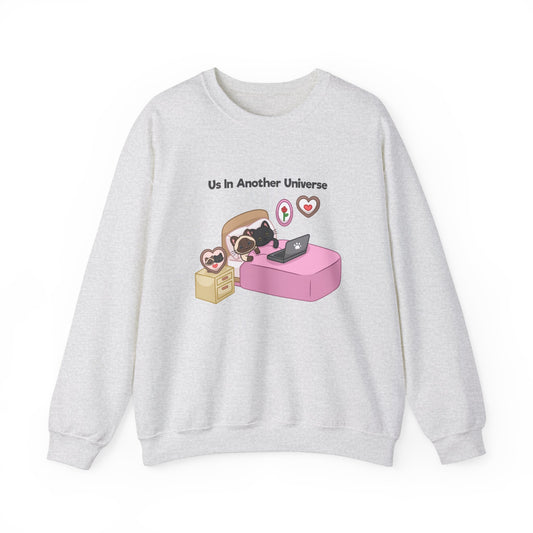 Unisex "Us In Another Universe" Sweatshirt