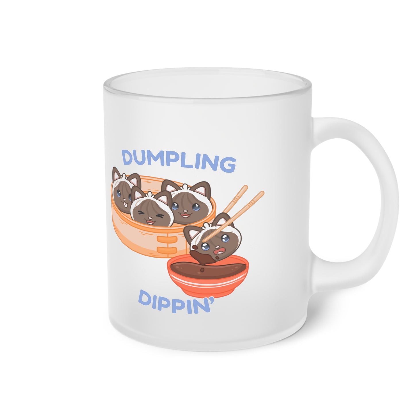 "Dumpling Dippin'" Frosted Glass Mug