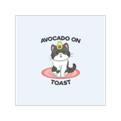 "Avocado on Toast" Sticker