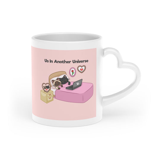 "Us In Another Universe" Heart-Shaped Mug