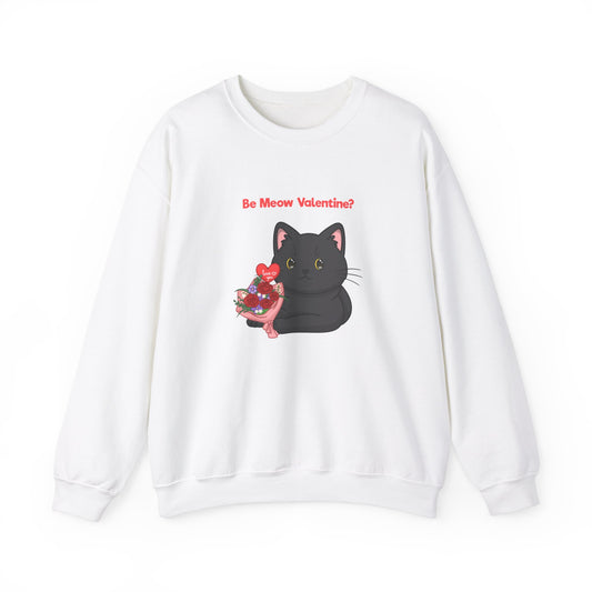 Unisex "Be Meow Valentine?" Sweatshirt